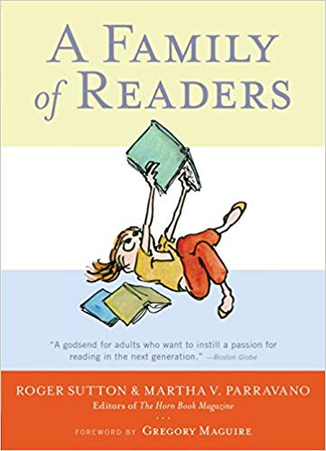 Cover of A Family of Readers by Roger Sutton and Martha V. Parravano